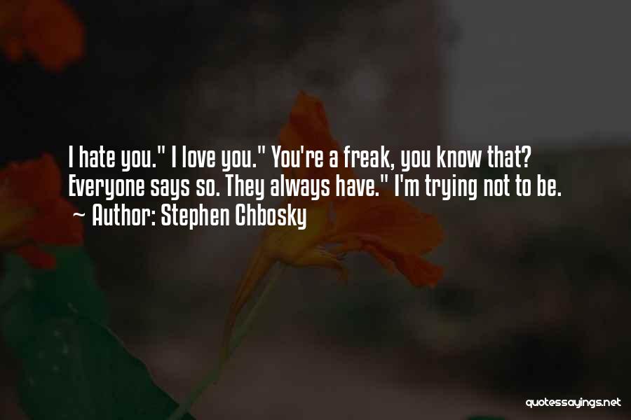 Stephen Chbosky Quotes 1040105