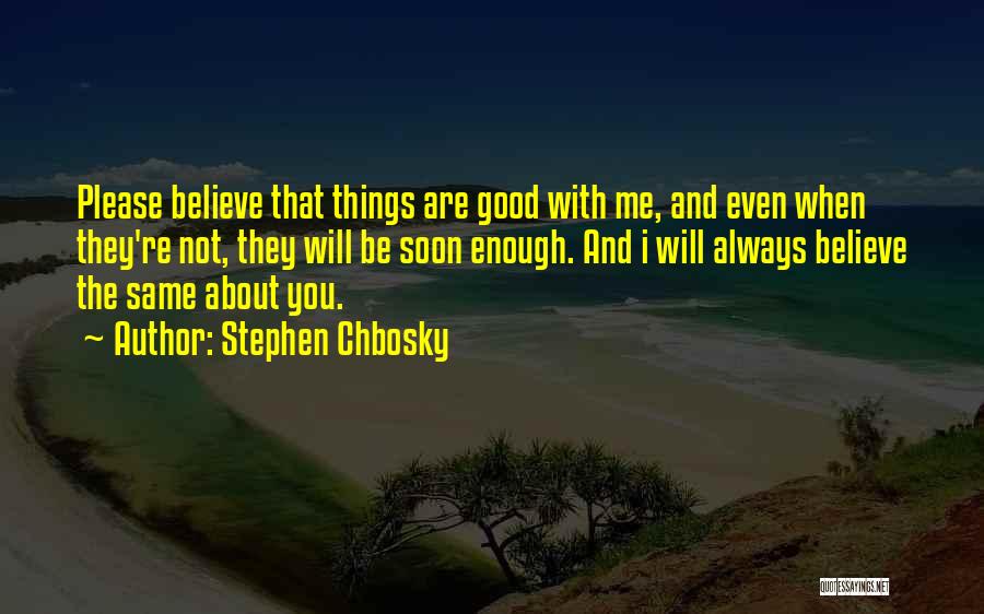 Stephen Chbosky Quotes 1044880