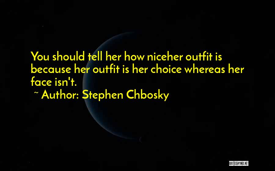 Stephen Chbosky Quotes 1067812