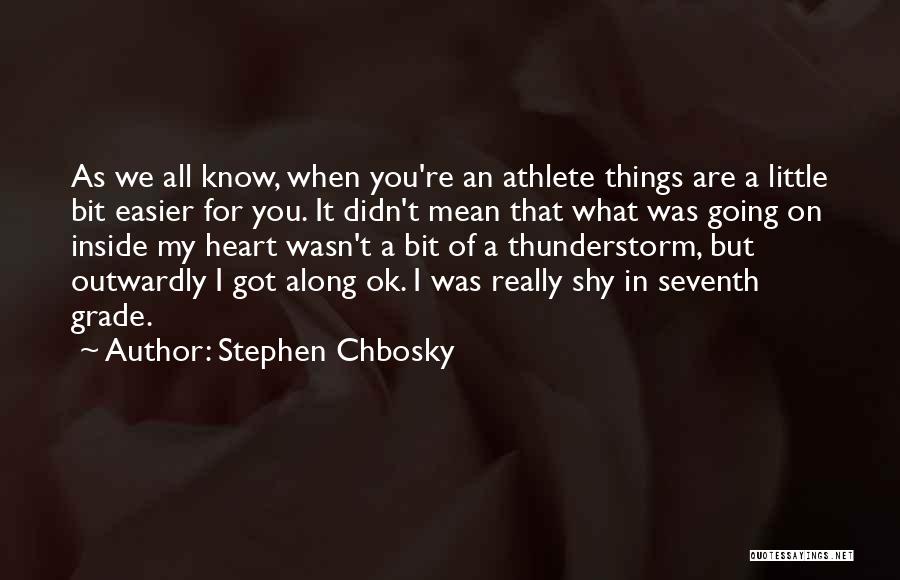 Stephen Chbosky Quotes 1475167