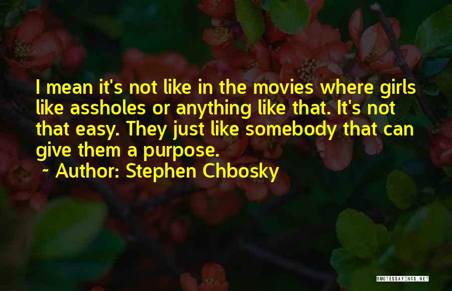 Stephen Chbosky Quotes 1722242