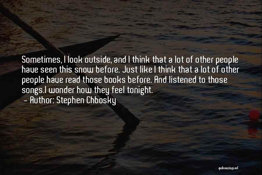 Stephen Chbosky Quotes 278199