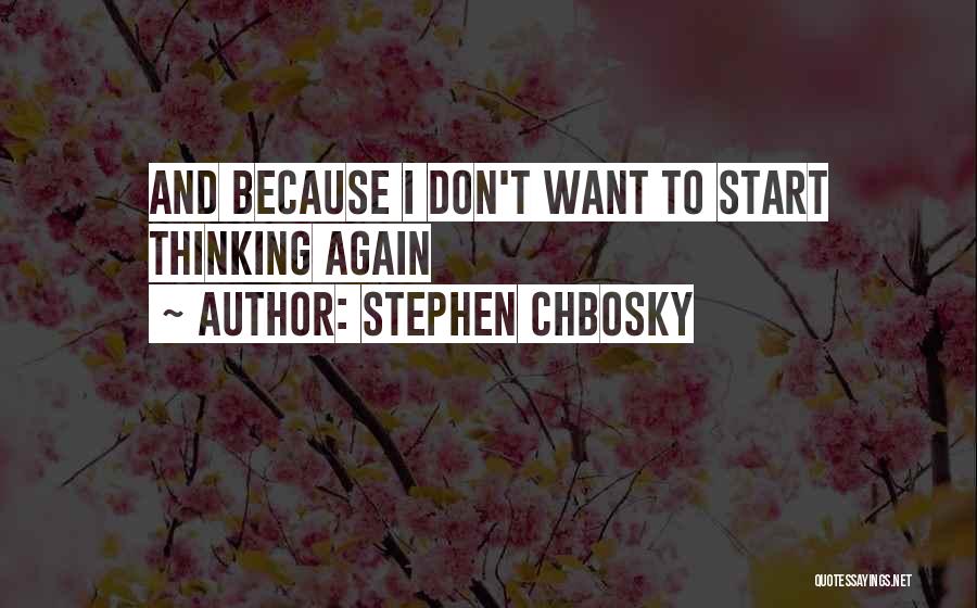 Stephen Chbosky Quotes 491451