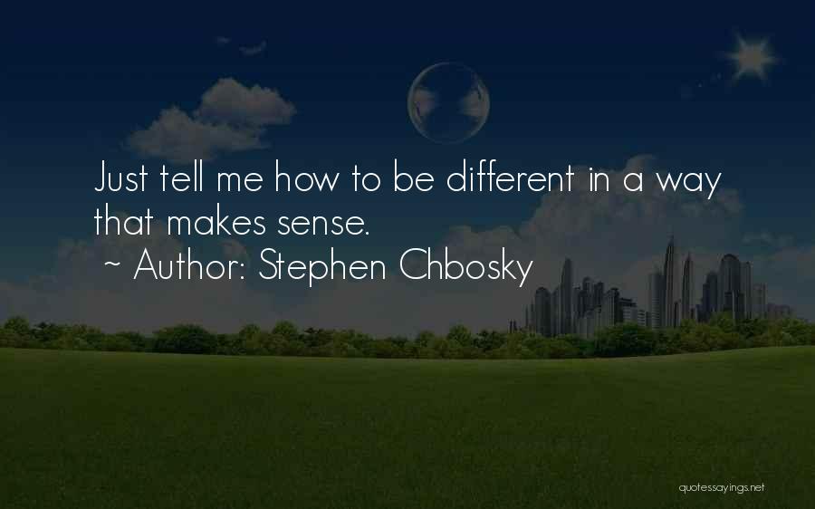 Stephen Chbosky Quotes 586729