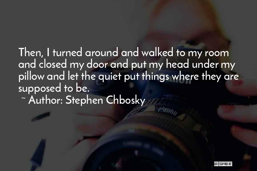 Stephen Chbosky Quotes 613315