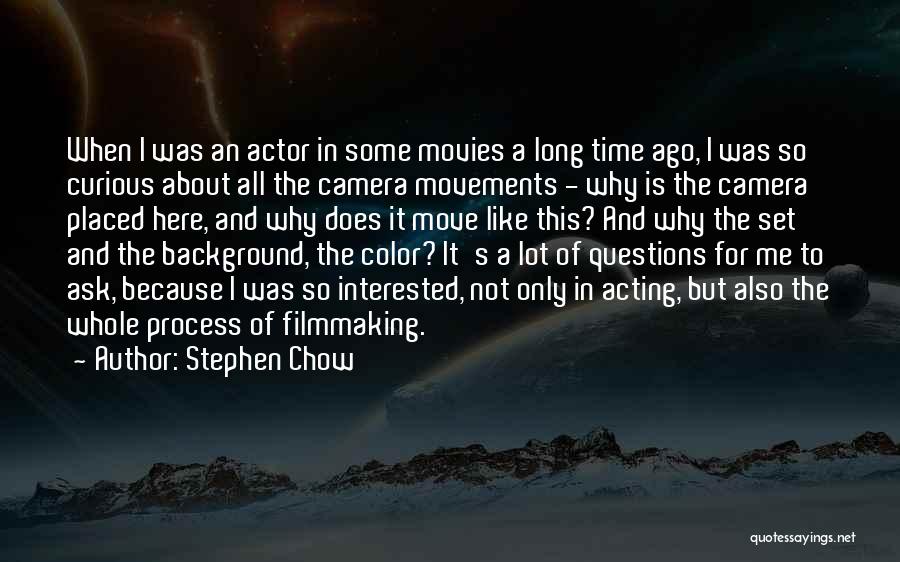 Stephen Chow Quotes 1467722