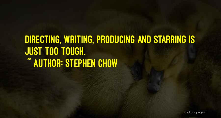 Stephen Chow Quotes 1553327