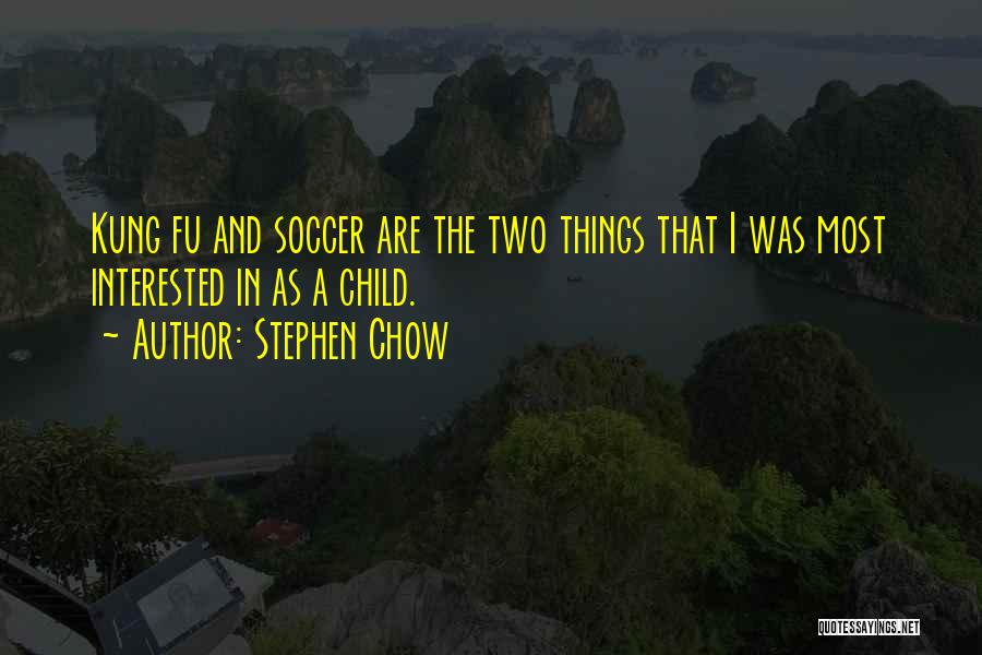 Stephen Chow Quotes 1695217