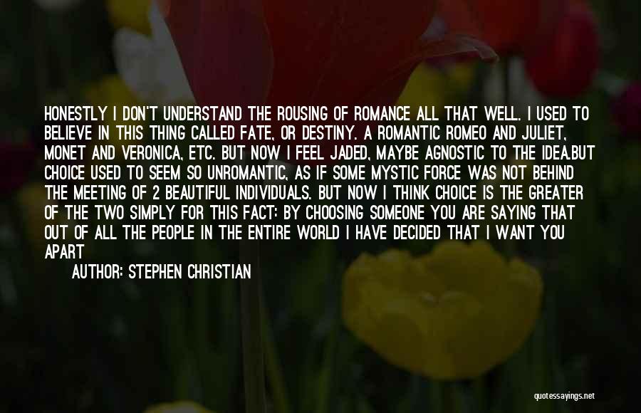 Stephen Christian Quotes 1273709