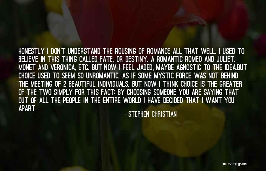 Stephen Christian Quotes 1273709