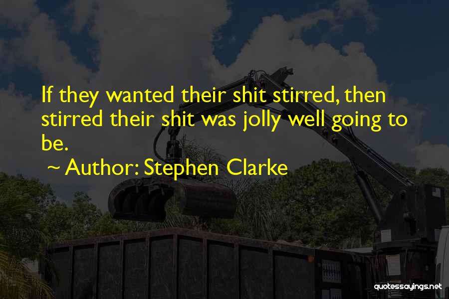 Stephen Clarke Quotes 1230441