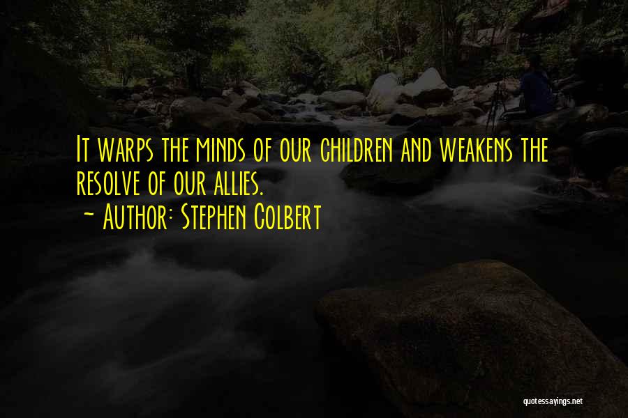 Stephen Colbert Quotes 319368