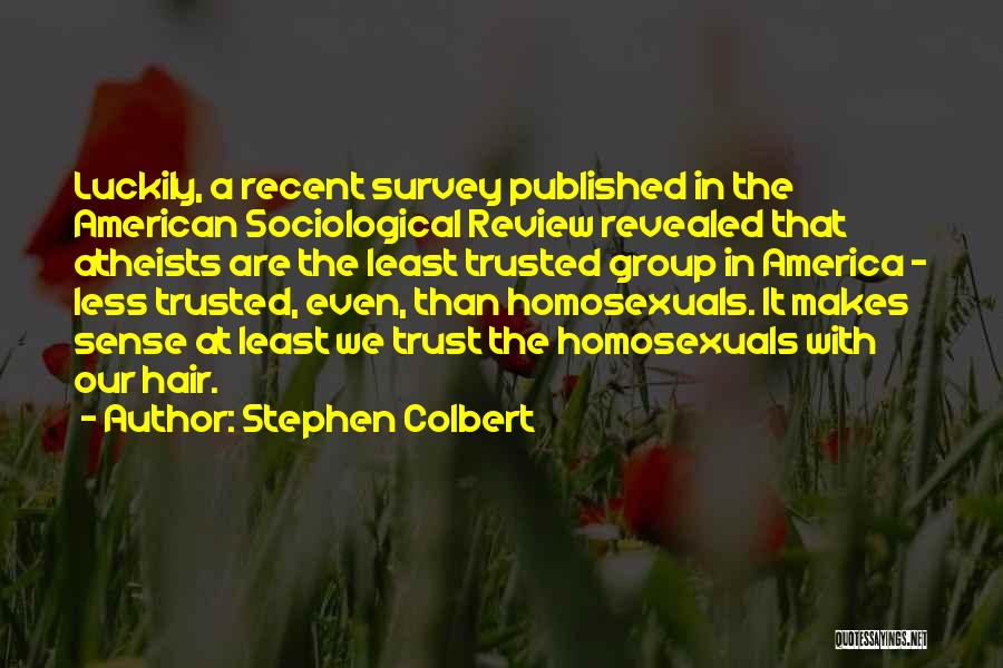 Stephen Colbert Quotes 480248