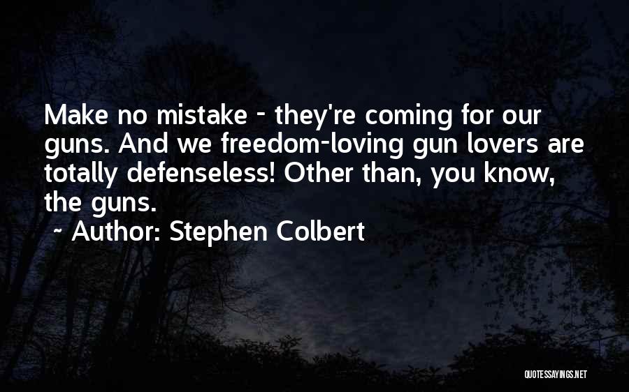 Stephen Colbert Quotes 969491