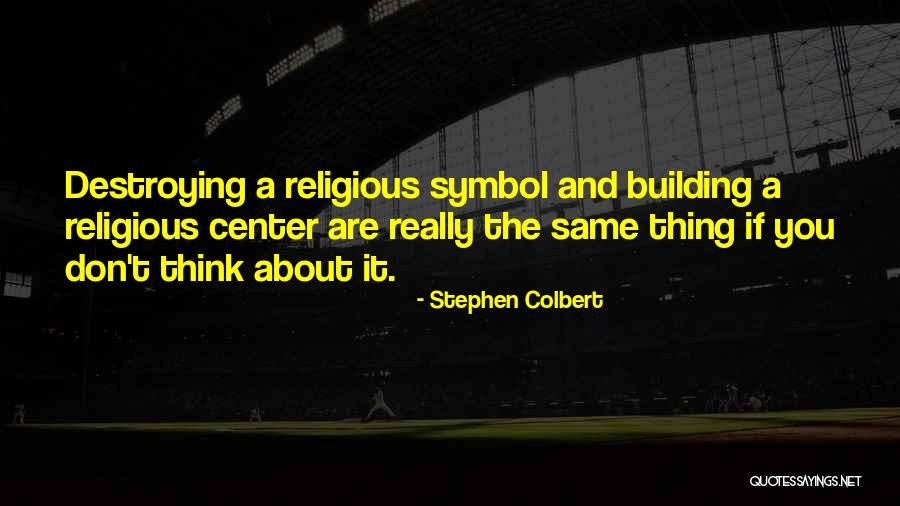 Stephen Colbert Quotes 991878