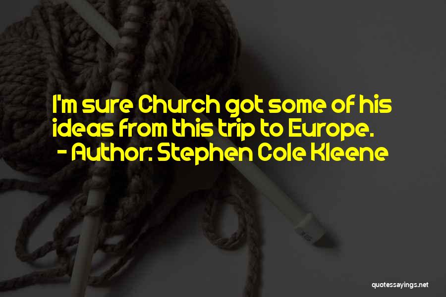 Stephen Cole Kleene Quotes 2191712