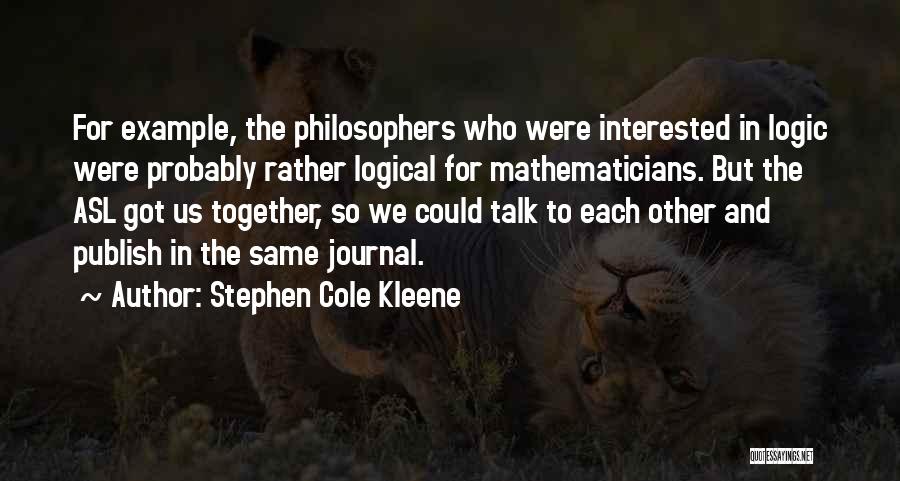 Stephen Cole Kleene Quotes 273547