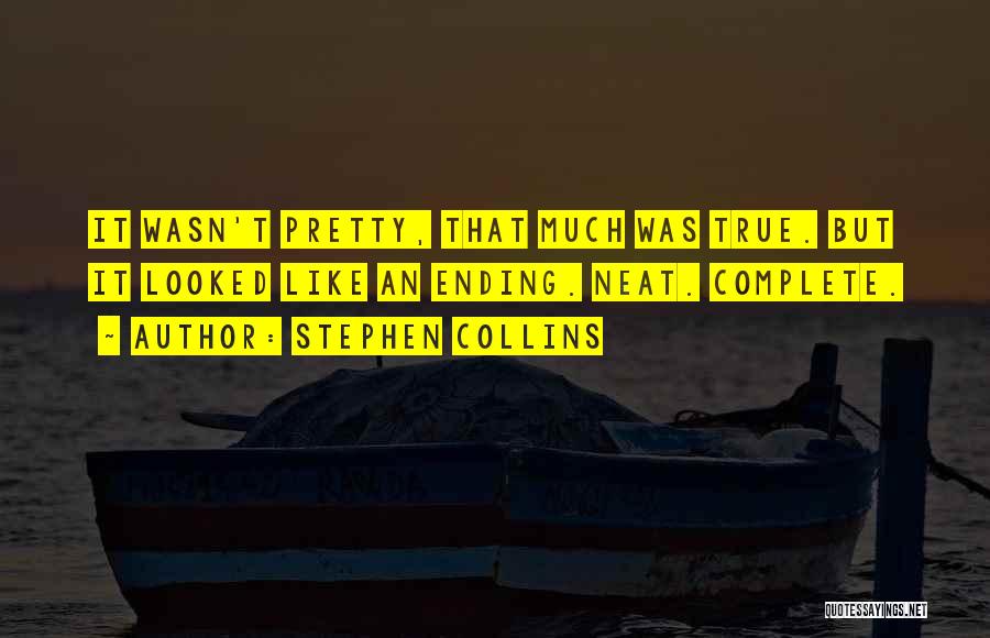 Stephen Collins Quotes 1866728