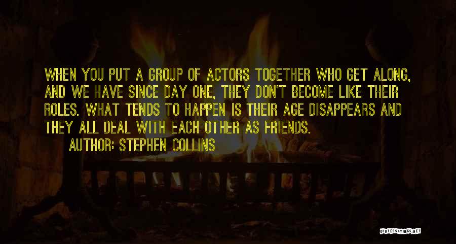 Stephen Collins Quotes 1939398