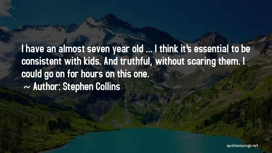 Stephen Collins Quotes 359781