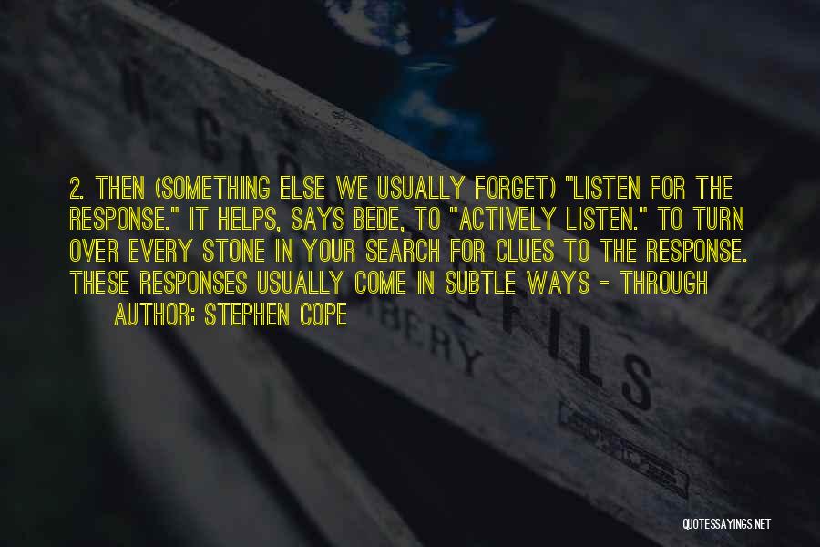 Stephen Cope Quotes 2233386