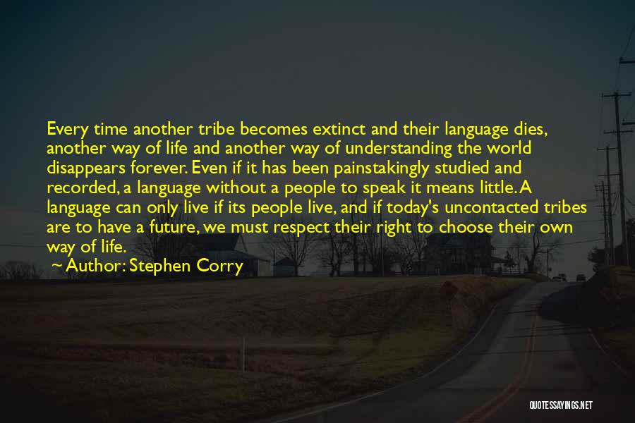 Stephen Corry Quotes 1635083