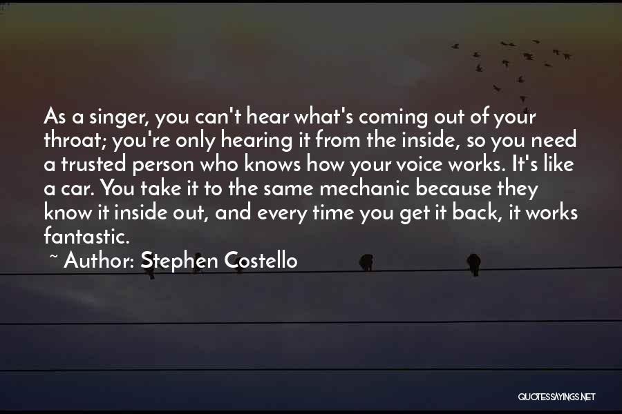 Stephen Costello Quotes 529777