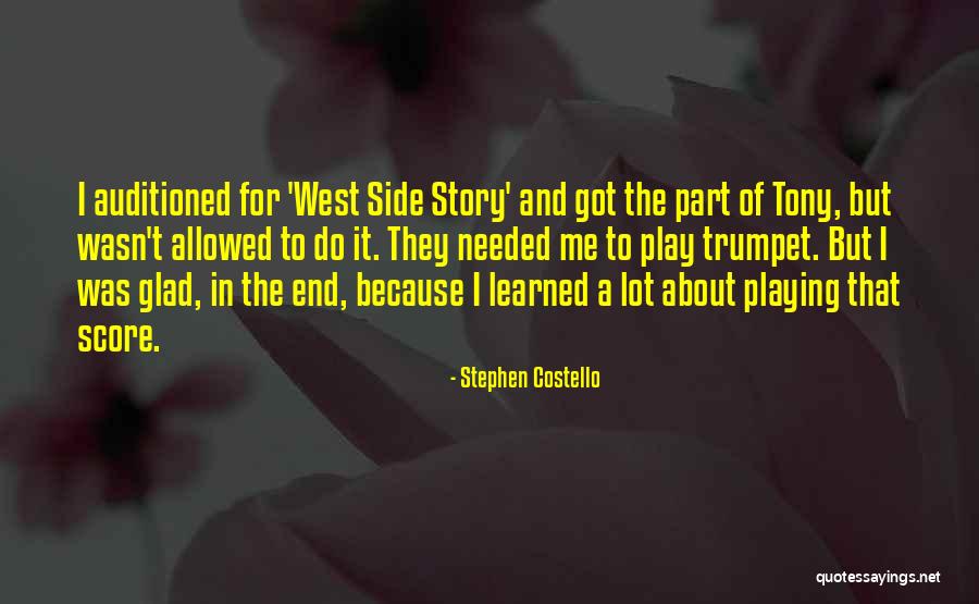 Stephen Costello Quotes 576718