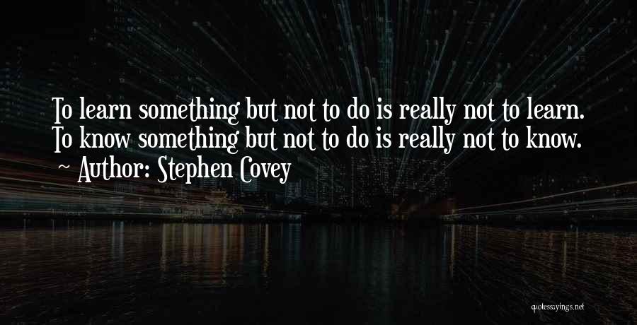 Stephen Covey Quotes 617449