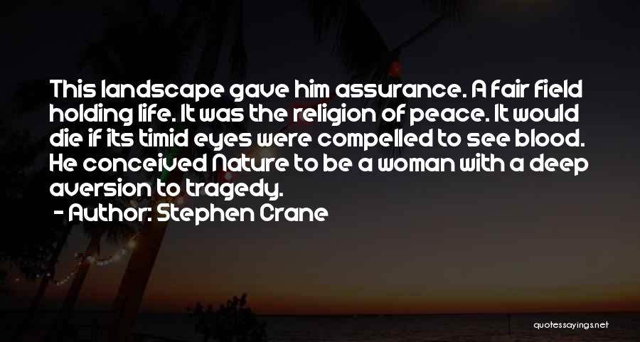 Stephen Crane Quotes 1081281