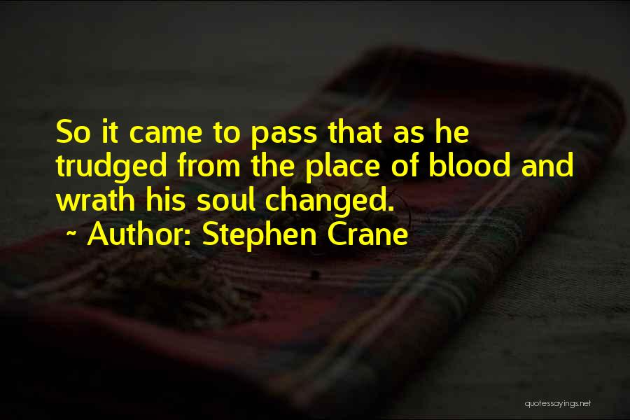 Stephen Crane Quotes 1138234