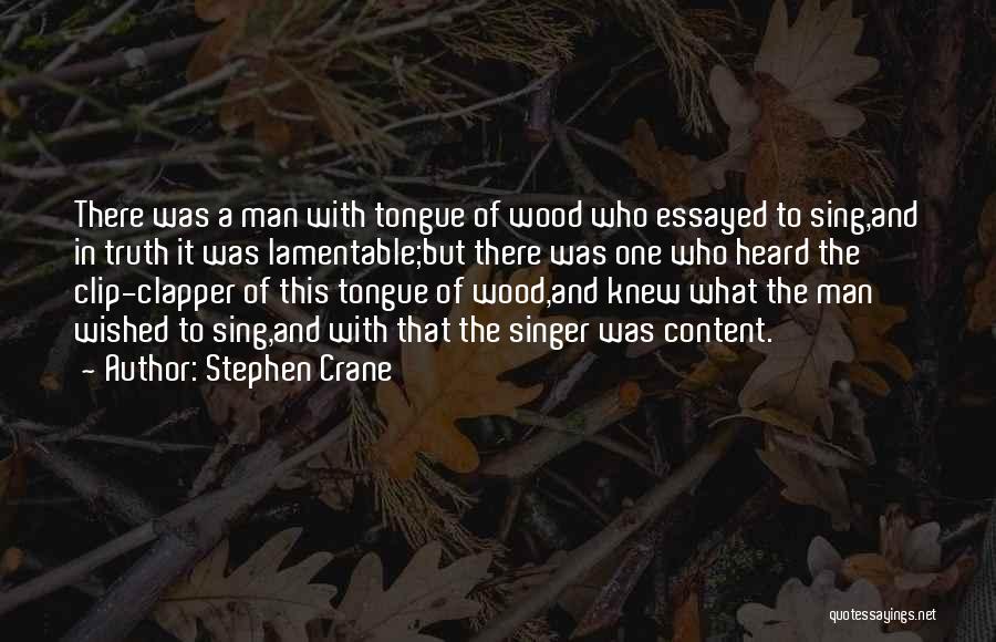 Stephen Crane Quotes 1239963