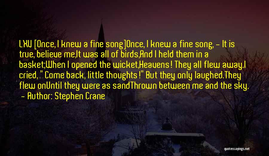 Stephen Crane Quotes 1419492