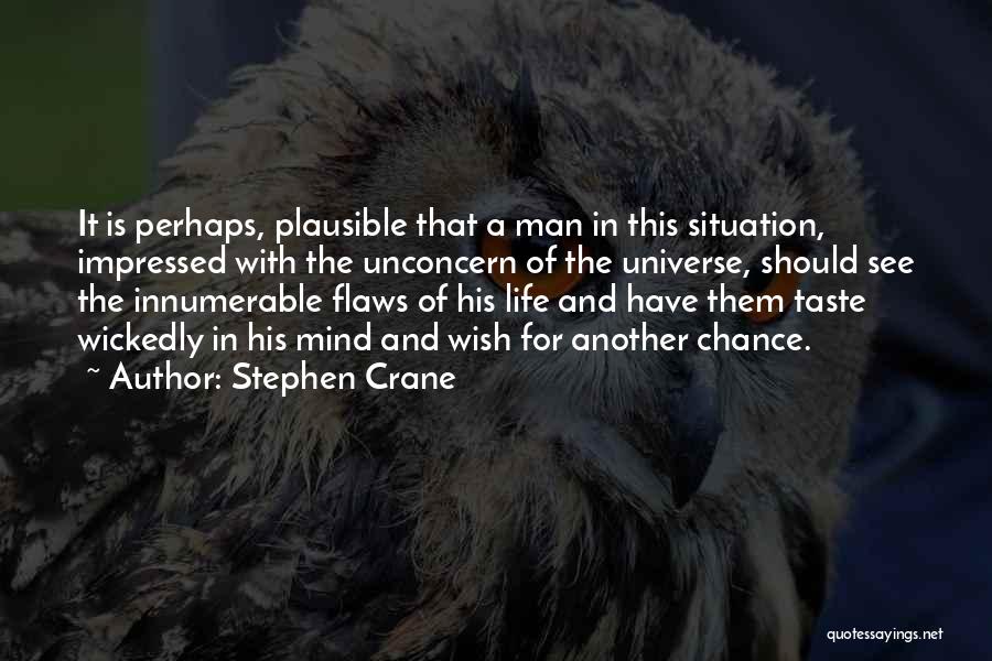 Stephen Crane Quotes 1478523