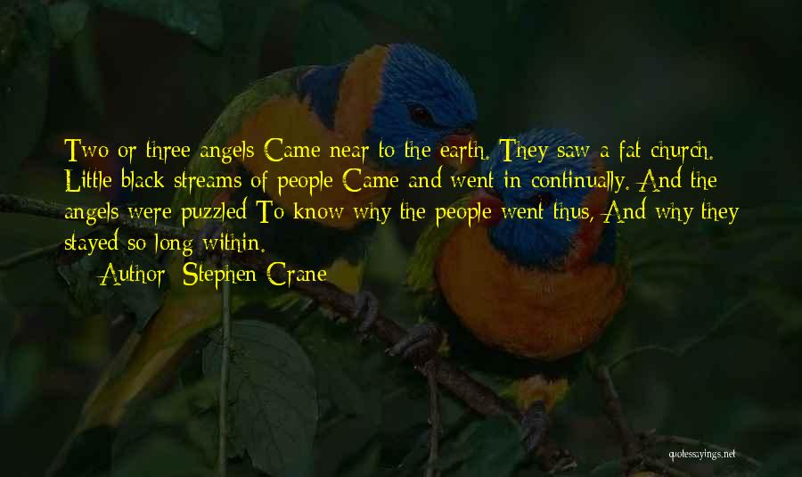 Stephen Crane Quotes 1518924