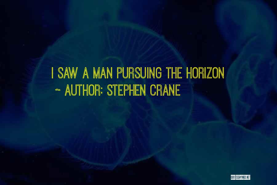 Stephen Crane Quotes 323108