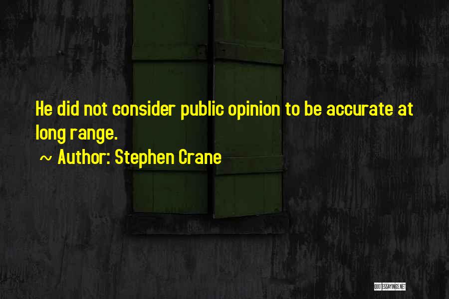 Stephen Crane Quotes 892588
