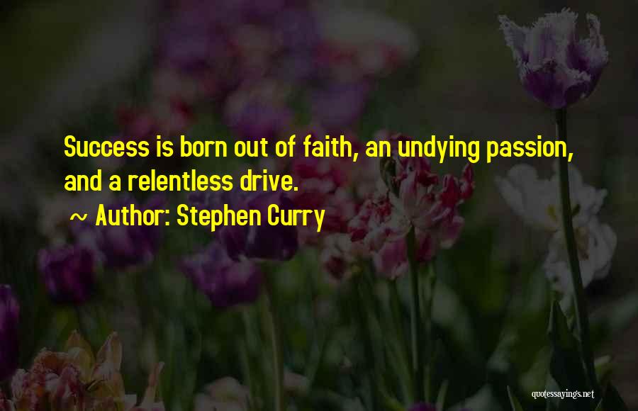 Stephen Curry's Quotes By Stephen Curry