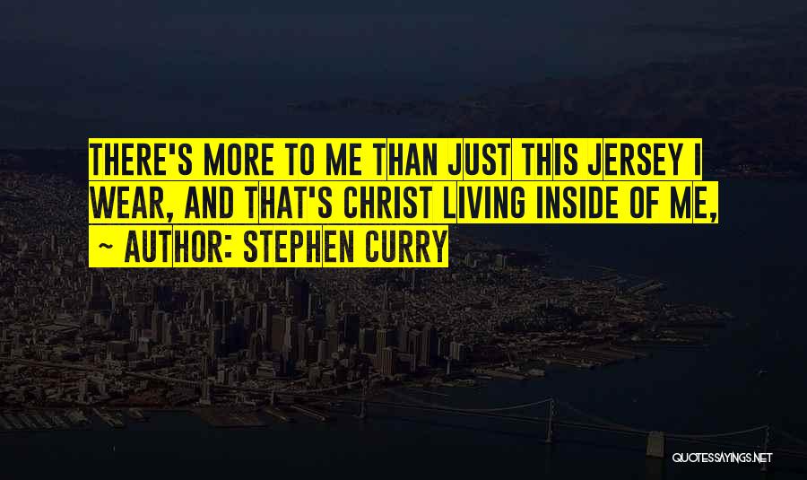 Stephen Curry's Quotes By Stephen Curry