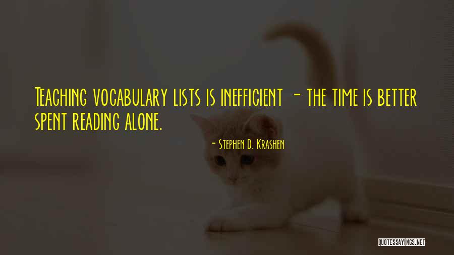 Stephen D. Krashen Quotes 1479366 Stephen D. Krashen Quotes 1479366