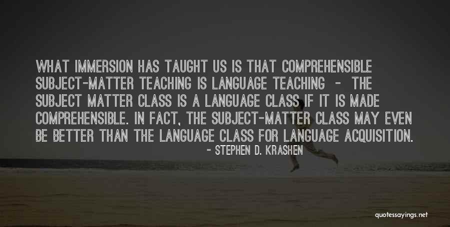 Stephen D. Krashen Quotes 1619613 Stephen D. Krashen Quotes 1619613