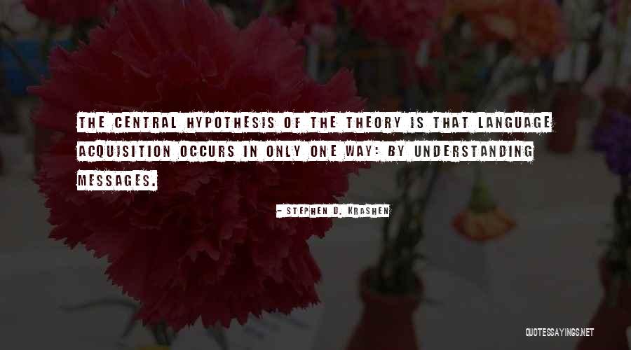 Stephen D. Krashen Quotes 1694867 Stephen D. Krashen Quotes 1694867