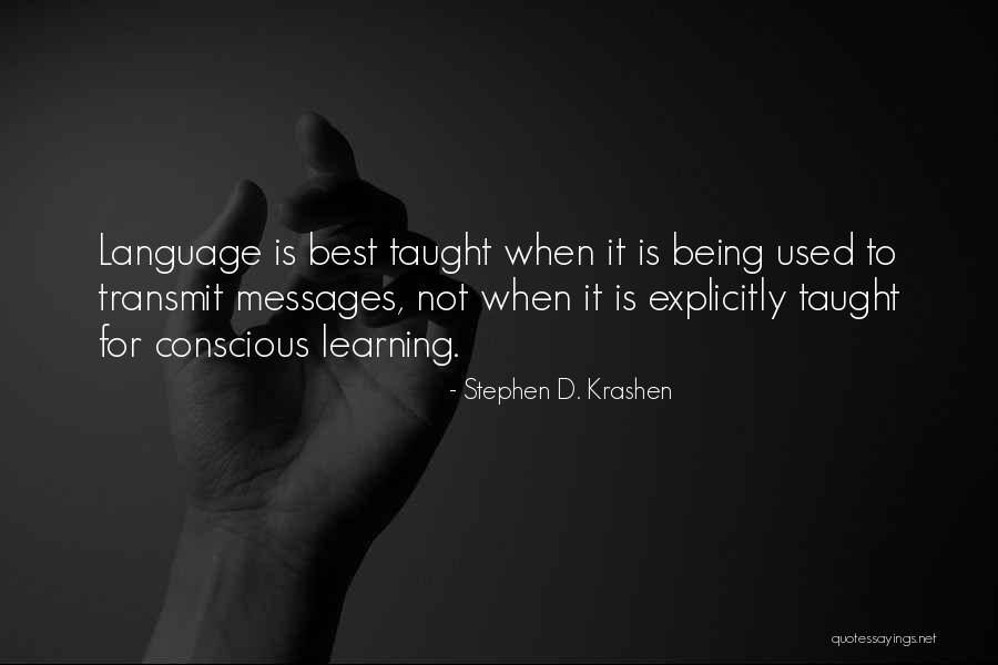 Stephen D. Krashen Quotes 322519