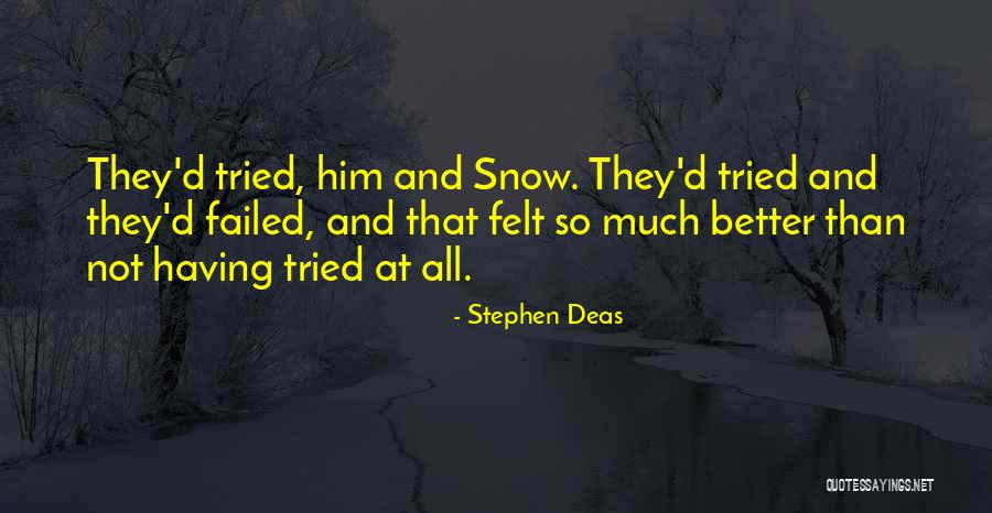 Stephen Deas Quotes 458496 Stephen Deas Quotes 458496