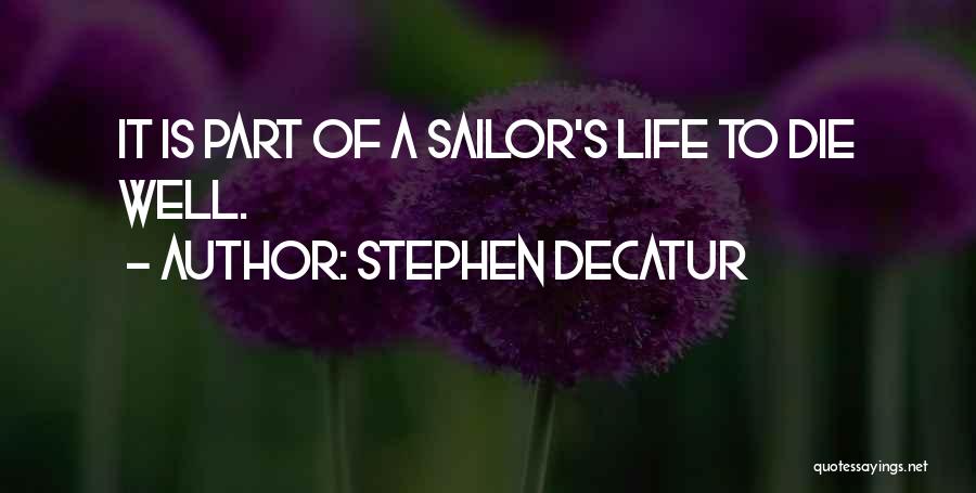 Stephen Decatur Quotes 1218750