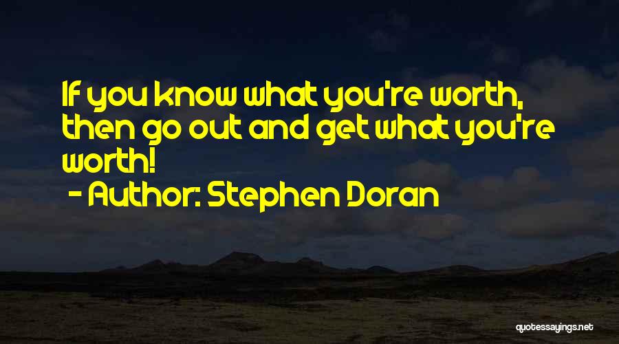 Stephen Doran Quotes 1383814