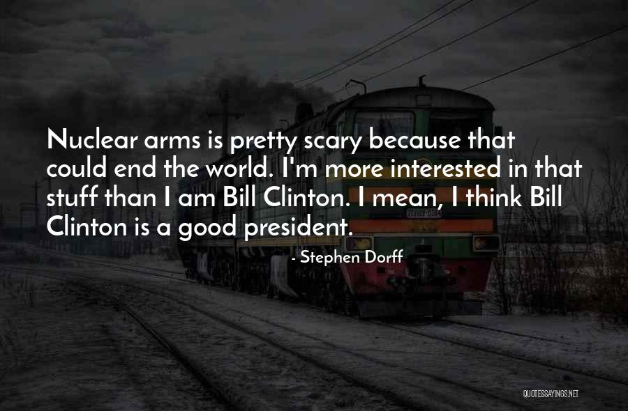 Stephen Dorff Quotes 159860 Stephen Dorff Quotes 159860