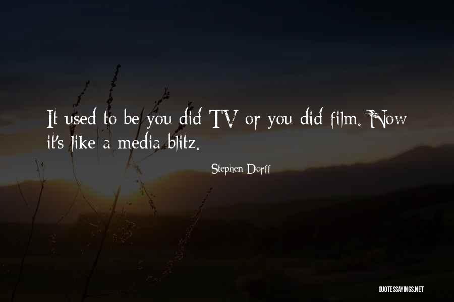 Stephen Dorff Quotes 326814 Stephen Dorff Quotes 326814