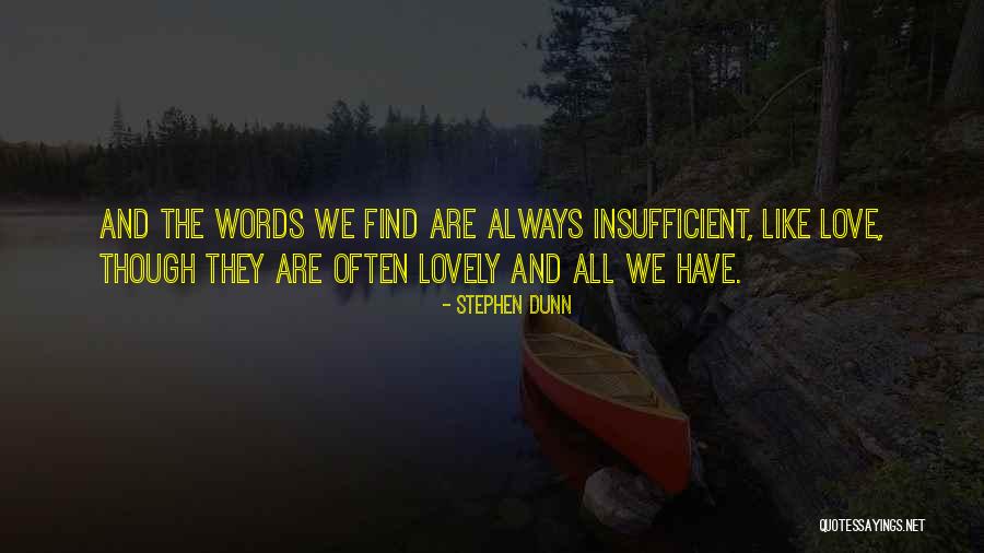 Stephen Dunn Quotes 393170 Stephen Dunn Quotes 393170