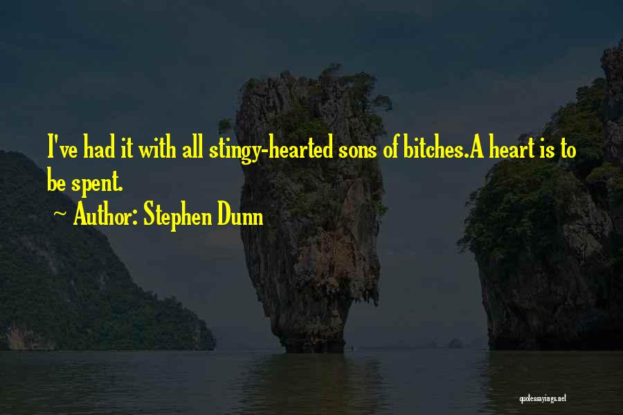 Stephen Dunn Quotes 771322